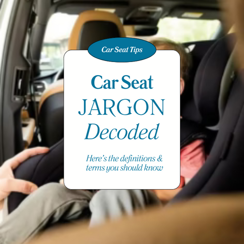 Car Seat Jargon Buster